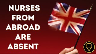 Great Britain Nurses from abroad are absent [upl. by Levins812]