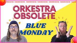 Orkestra Obsolete Blue Monday 1930s tastic Reaction [upl. by Winstonn]