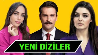 YENİ BAŞLAYACAK DİZİLER 20222023 [upl. by Snodgrass]