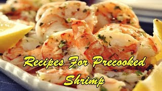 Recipes For Precooked Shrimp [upl. by Doxia]