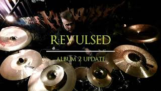 Revulsed album number 2 recording status [upl. by Pickar]