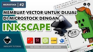 Tutorial Inkscape  Membuat Vector Yang Diterima Shutterstock dan Agen Microstock Lainya [upl. by Yelrihs]