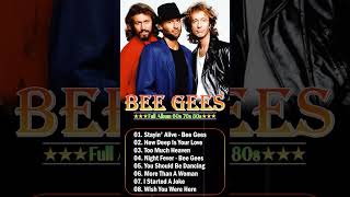 Bee Gees  Greatest Hits Golden Oldies But Goodies  Best Songs Of Bee Gees [upl. by Otreblif]