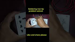 Soldaring iron tip problem solved diy [upl. by Ydniw718]