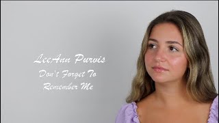 LeeAnn Purvis Dont Forget To Remember Me Cover [upl. by Hairabez]