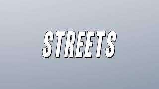 Doja Cat  Streets Lyrics [upl. by Haikezeh361]