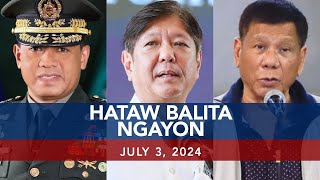 UNTV Hataw Balita Ngayon  July 3 2024 [upl. by Anyak]