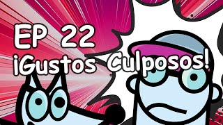 EP 22  ¡Gustos Culposos Otaku 🎮🤫 Los Secretos que No Quieres Confesar [upl. by Diann]