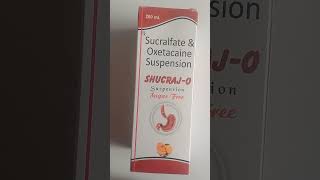 sucralfate and oxetaCaine Suspension shucraj o benefits fayada [upl. by Odlaniger86]