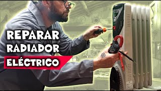 Cómo REPARAR un RADIADOR ELÉCTRICO no calienta [upl. by Clarkson]