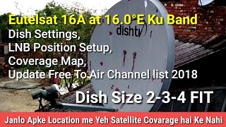 Eutelsat 16A at 160°E Ku Band Dish Settings lnb position setup Coverage Map Update channel list [upl. by Noxaj]