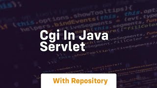 cgi in java servlet [upl. by Lisab]