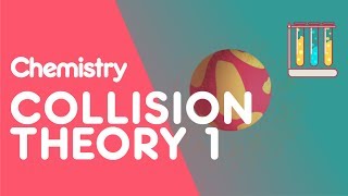 Collision Theory amp Reactions Part 1  Reactions  Chemistry  FuseSchool [upl. by Nylg]