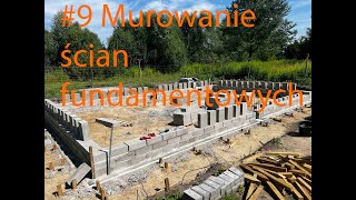 9 Krzysiek na budowie murowanie ścian fundamentowych [upl. by Grant624]