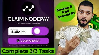 Nodepay Airdrop  Complete 3 Tasks For Claiming  Season 0 and Season 01 [upl. by Lilyan]