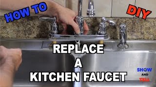 How To Replace a Kitchen Sink Faucet [upl. by Ardnasxela60]