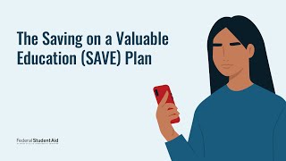 Saving on a Valuable Education SAVE Plan  The New IncomeDriven Repayment Plan [upl. by Inot]