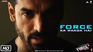 Force 2 Full Movie  John Abraham Sonakshi Sinha Tahir Raj Bhasin Narendra Jha  Review amp Fact [upl. by Dare]