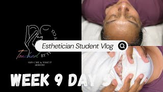 Esthetician School Student Blog 2024 Week 9 Day 5 Ogle School TouchedByTyHairCo [upl. by Kaylee]