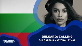 Bulgaria Calling Bulgarias National Final [upl. by Erdnua]