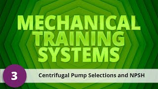 81920 Centrifugal Pump Selections and NPSH [upl. by Ilera462]