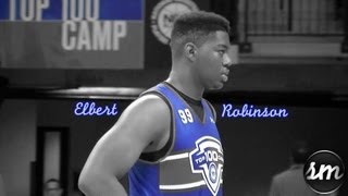 70 Elbert Robinson Highlights  NBPA Top 100 Camp  LSU commit [upl. by Lilhak]