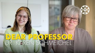 Dear Professor  Mackenzie Roberson 24 amp Dr Karen Schmeichel [upl. by Amarette]