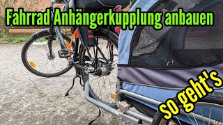 Anhängerkupplung für Fahrrad montieren Fahhrad universal Anhängerkupplung anbauen [upl. by Yadroc]