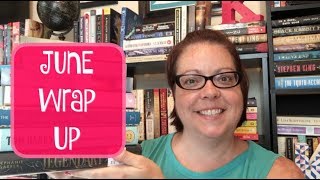 READING WRAP UP  June 2018 [upl. by Sansbury]