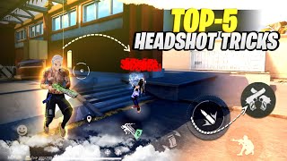 100 Real SECRET HEADSHOT TRICKS quot 2024 quot  TOP5 HEADSHOT TRICK IN FREE FIRE 🔥 [upl. by Eniger77]