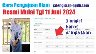 Cara Daftar Pengajuan Akun yang Benar  PPDB Jateng 20242025 [upl. by Nit]