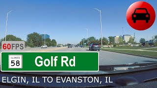 Golf Rd IL 58 EB Elgin Dundee Ave to Evanston Sheridan Rd  VirtualRoad [upl. by Dnomder]