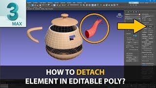 How To Detach Element In Editable Poly Object detaching in 3Ds max  Tutorial [upl. by Pierrepont715]