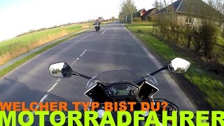 Motorradfahrer Welcher Typ bist du  Piotrrr Moto [upl. by Oniger]