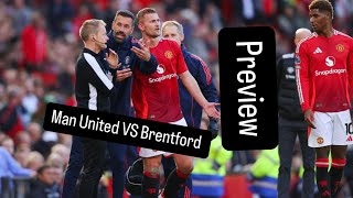 Preview Man United vs Brentford [upl. by Arua]