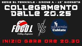 FOCOL Legnano  Cabiate  12 Giornata Serie B1 Femminile [upl. by Nyladnek]