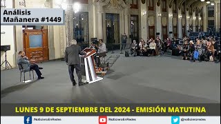 Edición Matutina Lunes 9 de Septiembre del 2024 [upl. by Meli]