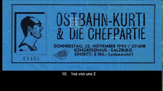 Ostbahn Kurti amp die Chefpartie live 10 1na von uns zwa [upl. by Tnelc833]