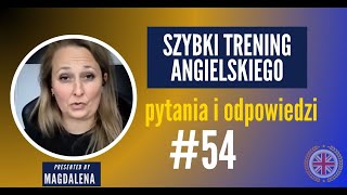 Szybki Trening Angielskiego  Pytania I Odpowiedzi  meeting 54 [upl. by Eiuqcaj205]