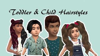 CC Hairstyle Child amp Toddler  Sims 4 [upl. by Acinomaj]