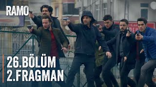 Ramo  26Bölüm Fragman 2 [upl. by Nwhas]