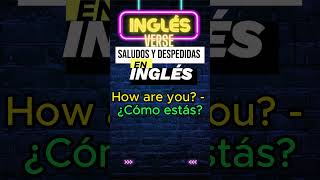 📚Saludos y Despedidas en INGLÉS  aprende INGLÉS básico✌️ inglesdesdecero verboseningles [upl. by Ainit204]