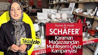 KARAMAN SCHAFER MAĞAZASINDAN MUHTEŞEM BİR ÇEYİZ PAKETİ SAKIN KAÇIRMAYIN [upl. by Sydel]