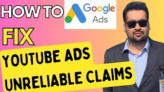 How to Fix Youtube Ads Disapproved for Unreliable Claims  Google Ads Disapproved [upl. by Case234]