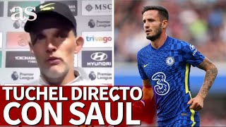 CHELSEA  TUCHEL muy directo quotCambié a SAÚL porque estaba sufriendoquot  Diario AS [upl. by Alodie246]