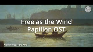 빠삐용 Papillon piano Free as the Wind [upl. by Karisa688]