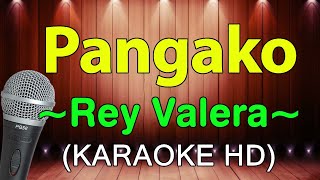 Pangako  Rey Valera KARAOKE HD [upl. by Alrick]