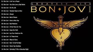 Bon Jovi Greatest Hits Full Album  Best Songs Of Bon Jovi Nonstop Playlist [upl. by Zere]