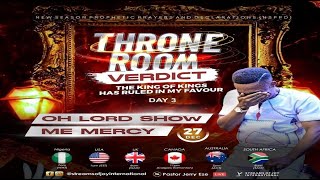 OH LORD SHOW ME MERCY  THRONE ROOM VERDICT  DAY 3  NSPPD  27TH DECEMBER 2023 [upl. by Eekorehc248]