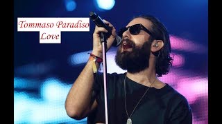 LOVE  Tommaso Paradiso  THEGIORNALISTI  Love Tour 2019 [upl. by Jr]